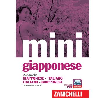 Il mini di giapponese. Dizionario giapponese-italiano italiano-giapponese. Con Contenuto digitale (fornito elettronicamente)
