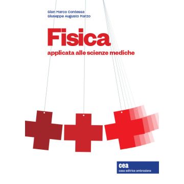 Fisica applicata alle Scienze Mediche. Con espansione online