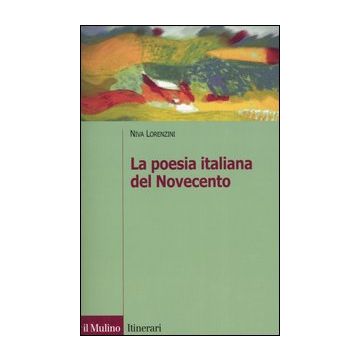 La poesia italiana del Novecento