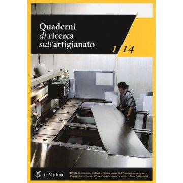 Quaderni di ricerca sull'artigianato (2014). Vol. 1