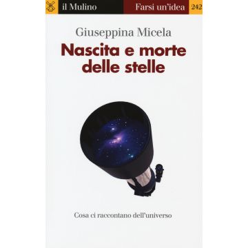 Nascita e morte delle stelle