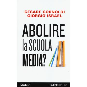 Abolire la scuola media?