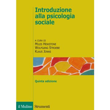 Introduzione alla psicologia sociale