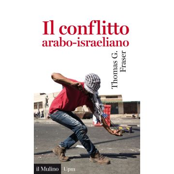 Il conflitto arabo-israeliano