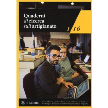 Quaderni di ricerca sull'artigianato (2016). Vol. 1