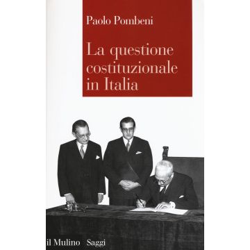 La questione costituzionale in Italia