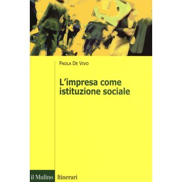 L'impresa come istituzione sociale