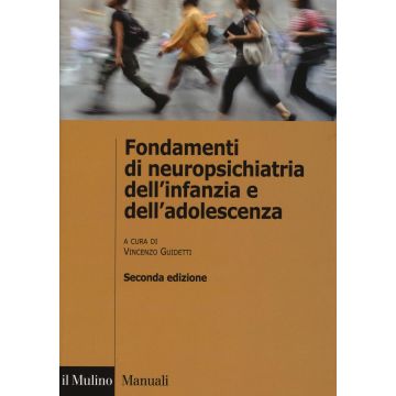 Fondamenti di neuropsichiatria dell'infanzia e dell'adolescenza