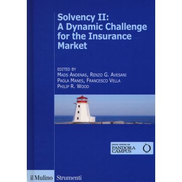 Solvency II: a dynamic challenge for the insurance market