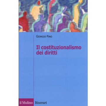 Il costituzionalismo dei diritti