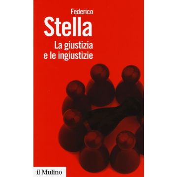 La giustizia e le ingiustizie