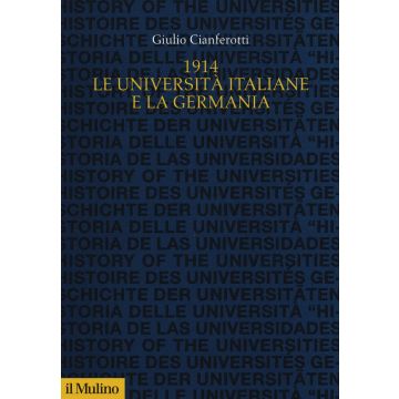 1914. Le università italiane e la Germania