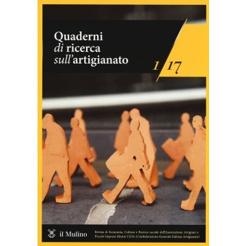 Quaderni di ricerca sull'artigianato  (2017). Vol. 1