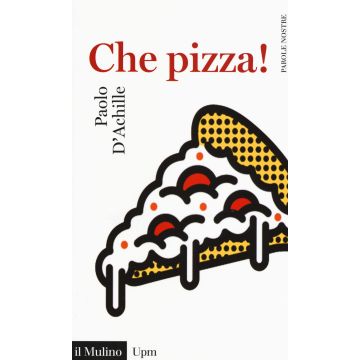 Che pizza!