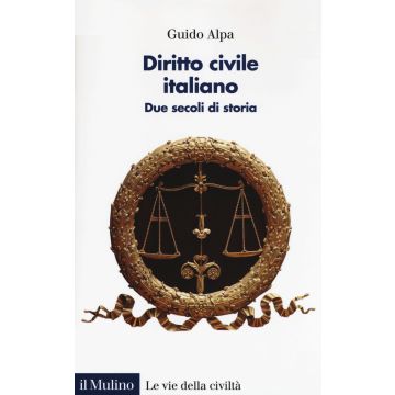Diritto civile italiano. Due secoli di storia