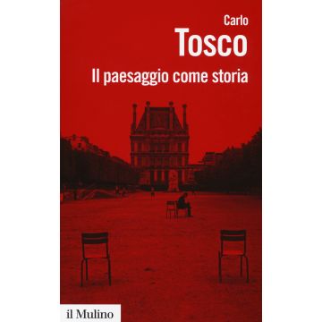 Il paesaggio come storia