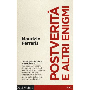 Postverità e altri enigmi