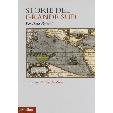 Storie del grande Sud. Per Piero Boitani
