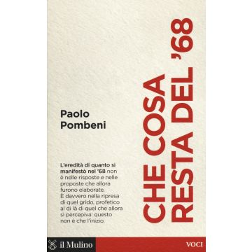 Che cosa resta del '68