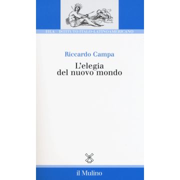 L'elegia del nuovo mondo