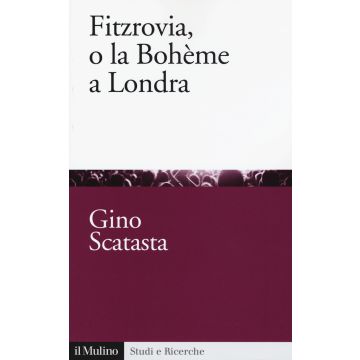 Fitzrovia, o la Bohème a Londra