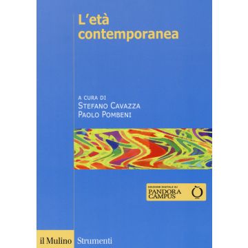 L'età contemporanea. Con espansione online