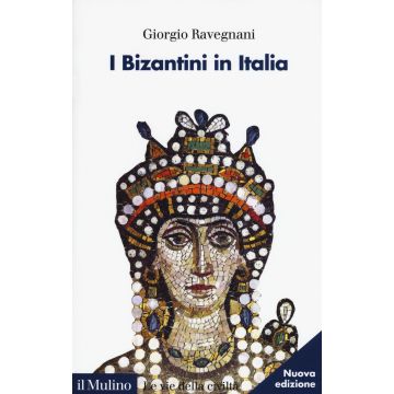 I bizantini in Italia