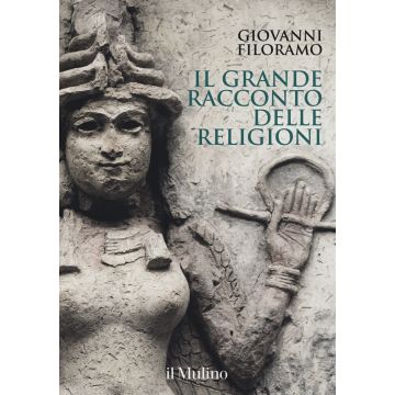 Il grande racconto delle religioni. Ediz. a colori