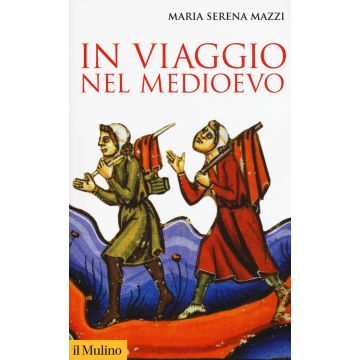 In viaggio nel Medioevo