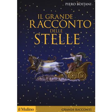 Il grande racconto delle stelle