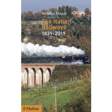 The Italian railways (1839-2019)