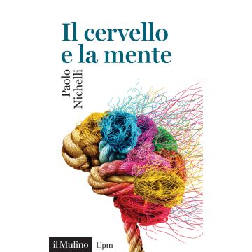 Il cervello e la mente