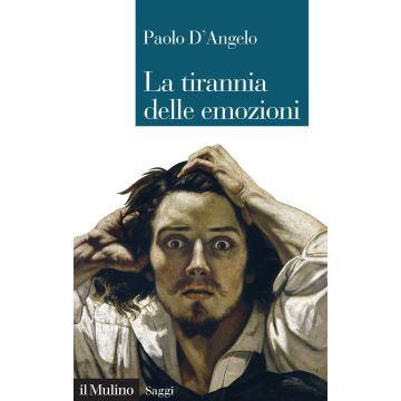 La tirannia delle emozioni