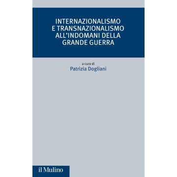 Internazionalismo e transnazionalismo all'indomani della Grande guerra