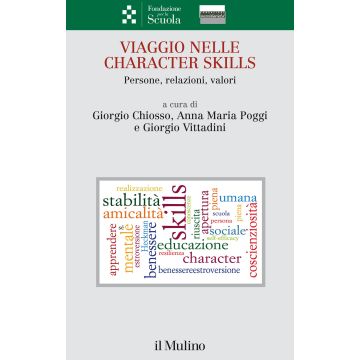 Viaggio nelle character skills. Persone, relazioni, valori