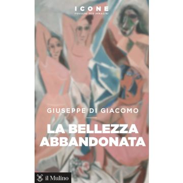 La bellezza abbandonata