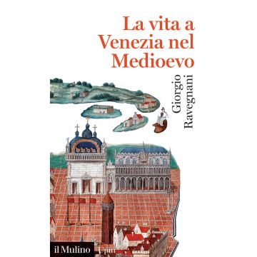 La vita a Venezia nel Medioevo