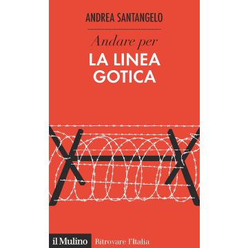 Andare per la linea gotica