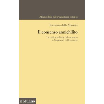 Il consenso annichilito. La critica radicale del contratto in Siegmund Schlossmann