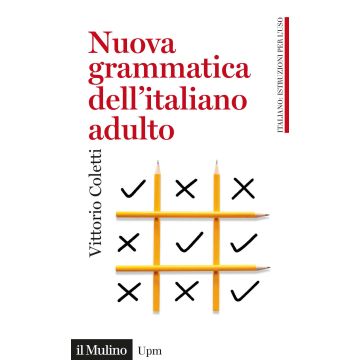 Nuova grammatica dell'italiano adulto