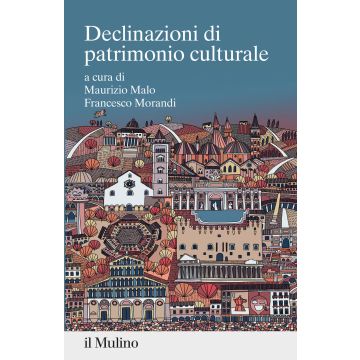 Declinazioni di patrimonio culturale