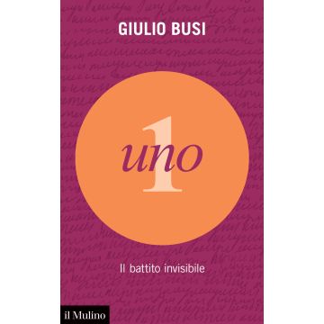 Uno. Il battito invisibile