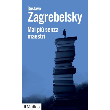 Mai più senza maestri