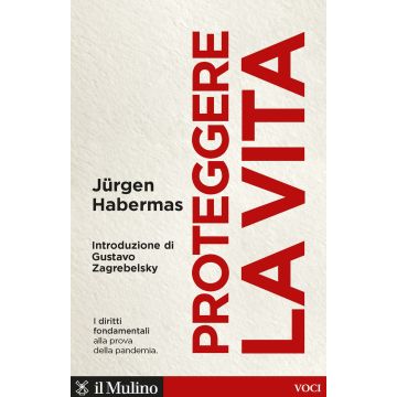 Proteggere la vita. I diritti fondamentali alla prova della pandemia