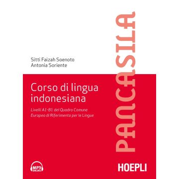 Corso di lingua indonesiana. Livelli A1-B1 del Quadro Comune Europeo di Riferimento per le Lingue