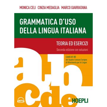 Grammatica d'uso della lingua italiana. Teoria ed esercizi. Livelli A1-B2. Con Contenuto digitale per accesso on line