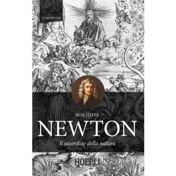 Newton. Il sacerdote della natura