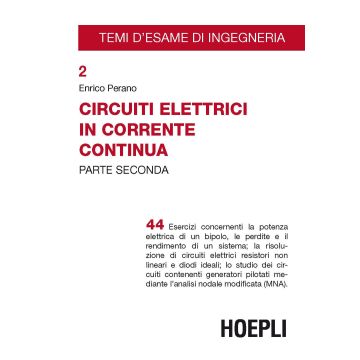 Circuiti elettrici in corrente continua. Vol. 2
