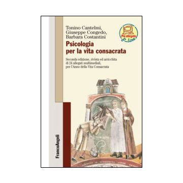 Psicologia per la vita consacrata