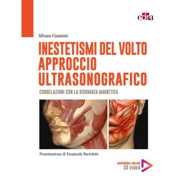 Inestetismi del volto. Approccio ultrasonografico. Correlazioni con la risonanza magnetica